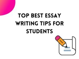 Essay Writing Tips